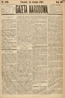 Gazeta Narodowa. 1864, nr 286