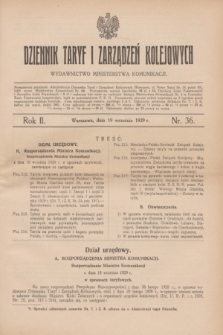 Dziennik Taryf i Zarządzeń Kolejowych : wydawnictwo Ministerstwa Komunikacji. R.2, nr 36 (19 września 1929)
