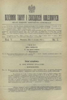 Dziennik Taryf i Zarządzeń Kolejowych : organ urzędowy Ministerstwa Komunikacji. R.5, nr 2 (13 stycznia 1932)