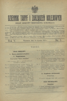 Dziennik Taryf i Zarządzeń Kolejowych : organ urzędowy Ministerstwa Komunikacji. R.5, nr 3 (14 stycznia 1932)