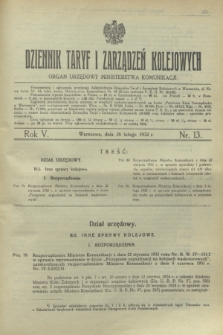 Dziennik Taryf i Zarządzeń Kolejowych : organ urzędowy Ministerstwa Komunikacji. R.5, nr 13 (26 luty 1932)
