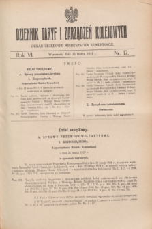 Dziennik Taryf i Zarządzeń Kolejowych : organ urzędowy Ministerstwa Komunikacji. R.6, nr 17 (23 marca 1933)