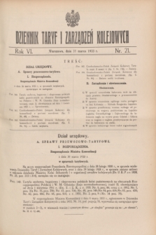 Dziennik Taryf i Zarządzeń Kolejowych : organ urzędowy Ministerstwa Komunikacji. R.6, nr 21 (31 marca1933)