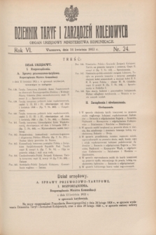 Dziennik Taryf i Zarządzeń Kolejowych : organ urzędowy Ministerstwa Komunikacji. R.6, nr 24 (14 kwietnia 1933)