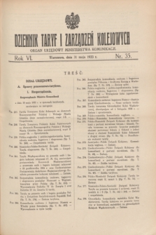 Dziennik Taryf i Zarządzeń Kolejowych : organ urzędowy Ministerstwa Komunikacji. R.6, nr 35 (31 maja 1933)