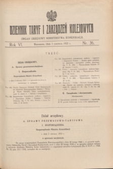 Dziennik Taryf i Zarządzeń Kolejowych : organ urzędowy Ministerstwa Komunikacji. R.6, nr 36 (3 czerwca 1933)