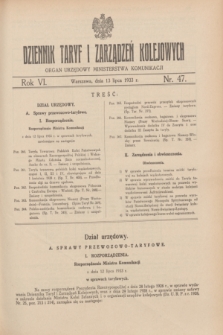Dziennik Taryf i Zarządzeń Kolejowych : organ urzędowy Ministerstwa Komunikacji. R.6, nr 47 (13 lipca 1933)