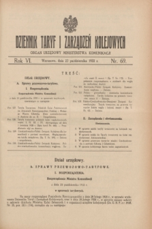 Dziennik Taryf i Zarządzeń Kolejowych : organ urzędowy Ministerstwa Komunikacji. R.6, nr 69 (23 października 1933)