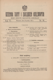 Dziennik Taryf i Zarządzeń Kolejowych : organ urzędowy Ministerstwa Komunikacji. R.6, nr 81 (28 grudnia 1933)