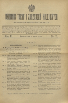 Dziennik Taryf i Zarządzeń Kolejowych : wydawnictwo Ministerstwa Komunikacji. R.3, nr 11 (31 marca 1930)