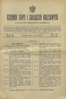 Dziennik Taryf i Zarządzeń Kolejowych : wydawnictwo Ministerstwa Komunikacji. R.3, nr 16 (14 maja 1930)