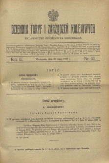 Dziennik Taryf i Zarządzeń Kolejowych : wydawnictwo Ministerstwa Komunikacji. R.3, nr 18 (24 maja 1930)
