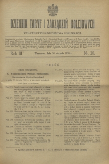Dziennik Taryf i Zarządzeń Kolejowych : wydawnictwo Ministerstwa Komunikacji. R.3, nr 28 (30 sierpnia 1930)