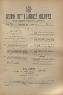 Dziennik Taryf i Zarządzeń Kolejowych : organ urzędowy Ministerstwa Komunikacji. R.7, nr 11 (14 lutego 1934)