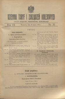 Dziennik Taryf i Zarządzeń Kolejowych : organ urzędowy Ministerstwa Komunikacji. R.7, nr 20 (28 marca 1934)