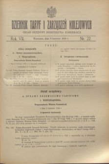 Dziennik Taryf i Zarządzeń Kolejowych : organ urzędowy Ministerstwa Komunikacji. R.7, nr 22 (9 kwietnia 1934)