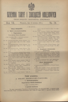 Dziennik Taryf i Zarządzeń Kolejowych : organ urzędowy Ministerstwa Komunikacji. R.7, nr 24 (13 kwietnia 1934)
