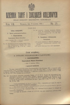 Dziennik Taryf i Zarządzeń Kolejowych : organ urzędowy Ministerstwa Komunikacji. R.7, nr 25 (18 kwietnia 1934)
