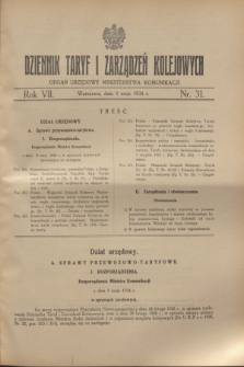 Dziennik Taryf i Zarządzeń Kolejowych : organ urzędowy Ministerstwa Komunikacji. R.7, nr 31 (9 maja 1934)