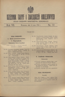 Dziennik Taryf i Zarządzeń Kolejowych : organ urzędowy Ministerstwa Komunikacji. R.7, nr 32 (14 maja 1934)