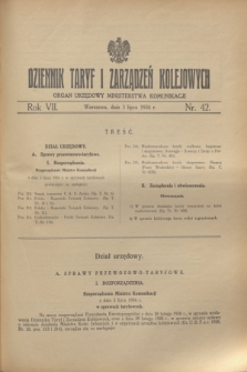 Dziennik Taryf i Zarządzeń Kolejowych : organ urzędowy Ministerstwa Komunikacji. R.7, nr 42 (3 lipca 1934)