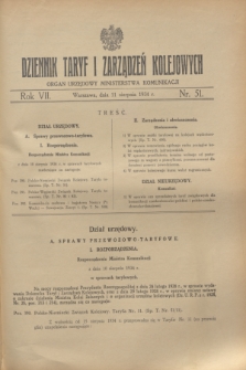Dziennik Taryf i Zarządzeń Kolejowych : organ urzędowy Ministerstwa Komunikacji. R.7, nr 51 (11 sierpnia 1934)