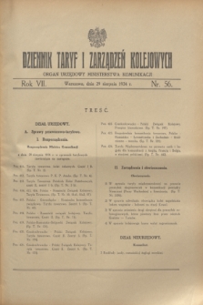 Dziennik Taryf i Zarządzeń Kolejowych : organ urzędowy Ministerstwa Komunikacji. R.7, nr 56 (29 sierpnia 1934) + wkładka