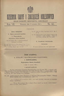 Dziennik Taryf i Zarządzeń Kolejowych : organ urzędowy Ministerstwa Komunikacji. R.7, nr 62 (19 września 1934)