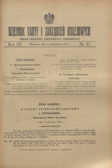 Dziennik Taryf i Zarządzeń Kolejowych : organ urzędowy Ministerstwa Komunikacji. R.7, nr 67 (6 października 1934)