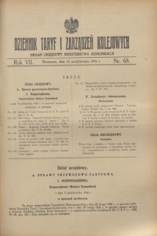Dziennik Taryf i Zarządzeń Kolejowych : organ urzędowy Ministerstwa Komunikacji. R.7, nr 68 (10 października 1934)