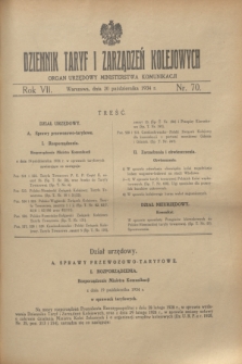 Dziennik Taryf i Zarządzeń Kolejowych : organ urzędowy Ministerstwa Komunikacji. R.7, nr 70 (20 października 1934)