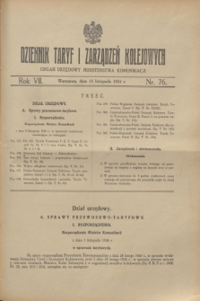 Dziennik Taryf i Zarządzeń Kolejowych : organ urzędowy Ministerstwa Komunikacji. R.7, nr 76 (10 listopada 1934)