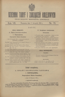 Dziennik Taryf i Zarządzeń Kolejowych : organ urzędowy Ministerstwa Komunikacji. R.7, nr 78 (17 listopada 1934)