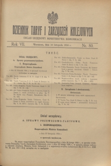 Dziennik Taryf i Zarządzeń Kolejowych : organ urzędowy Ministerstwa Komunikacji. R.7, nr 80 (24 listopada 1934)