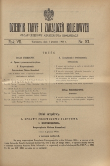 Dziennik Taryf i Zarządzeń Kolejowych : organ urzędowy Ministerstwa Komunikacji. R.7, nr 83 (5 grudnia 1934)