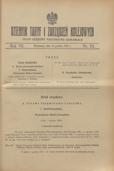 Dziennik Taryf i Zarządzeń Kolejowych : organ urzędowy Ministerstwa Komunikacji. R.7, nr 84 (10 grudnia 1934)