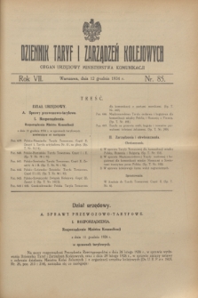 Dziennik Taryf i Zarządzeń Kolejowych : organ urzędowy Ministerstwa Komunikacji. R.7, nr 85 (12 grudnia 1934)