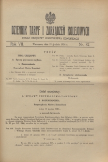 Dziennik Taryf i Zarządzeń Kolejowych : organ urzędowy Ministerstwa Komunikacji. R.7, nr 87 (19 grudnia 1934)