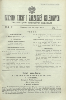 Dziennik Taryf i Zarządzeń Kolejowych : organ urzędowy Ministerstwa Komunikacji. R.10, nr 7 (19 lutego 1937)