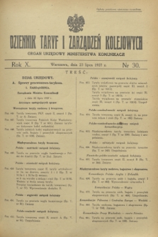 Dziennik Taryf i Zarządzeń Kolejowych : organ urzędowy Ministerstwa Komunikacji. R.10, nr 30 (23 lipca 1937)