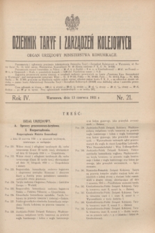 Dziennik Taryf i Zarządzeń Kolejowych : organ urzędowy Ministerstwa Komunikacji. R.4, nr 21 (13 czerwca 1931)