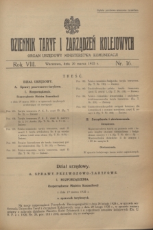 Dziennik Taryf i Zarządzeń Kolejowych : organ urzędowy Ministerstwa Komunikacji. R.8, nr 16 (20 marca 1935)