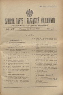 Dziennik Taryf i Zarządzeń Kolejowych : organ urzędowy Ministerstwa Komunikacji. R.8, nr 23 (15 maja 1935) + wkładka