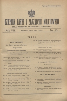 Dziennik Taryf i Zarządzeń Kolejowych : organ urzędowy Ministerstwa Komunikacji. R.8, nr 28 (6 lipca 1935)