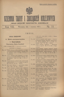 Dziennik Taryf i Zarządzeń Kolejowych : organ urzędowy Ministerstwa Komunikacji. R.8, nr 33 (1 września 1935) + wkładka