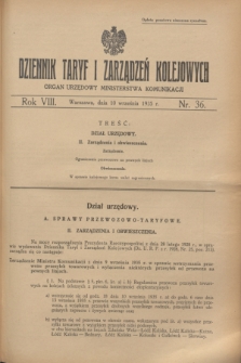 Dziennik Taryf i Zarządzeń Kolejowych : organ urzędowy Ministerstwa Komunikacji. R.8, nr 36 (10 września 1935)