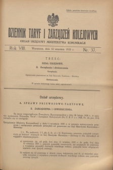 Dziennik Taryf i Zarządzeń Kolejowych : organ urzędowy Ministerstwa Komunikacji. R.8, nr 37 (12 września 1935)