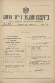 Dziennik Taryf i Zarządzeń Kolejowych : organ urzędowy Ministerstwa Komunikacji. R.12, nr 20 (5 maja 1939)