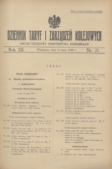 Dziennik Taryf i Zarządzeń Kolejowych : organ urzędowy Ministerstwa Komunikacji. R.12, nr 21 (12 maja 1939)