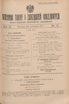 Dziennik Taryf i Zarządzeń Kolejowych : organ urzędowy Ministerstwa Komunikacji. R.9, nr 11 (15 kwietnia 1936)